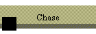 Chase